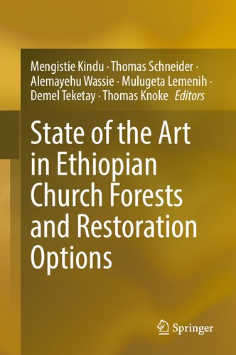 State of the Art in Ethiopian Church Forests and Restoration Options (PDF/EPUB Version)