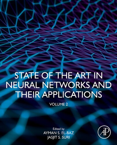 State of the Art in Neural Networks and Their Applications: Volume 2 (PDF/EPUB Version)