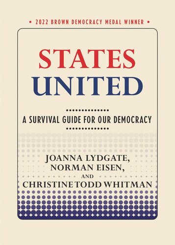 States United: A Survival Guide for Our Democracy (PDF/EPUB Version)