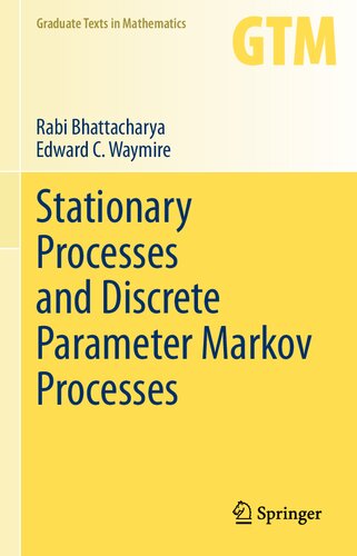 Stationary Processes and Discrete Parameter Markov Processes (PDF/EPUB Version)