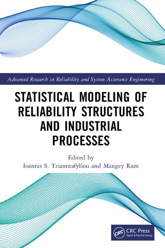 Statistical Modeling of Reliability Structures and Industrial Processes (PDF/EPUB Version)