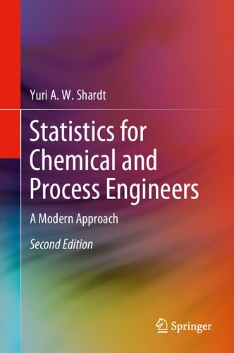 Statistics for Chemical and Process Engineers: A Modern Approach (PDF/EPUB Version)