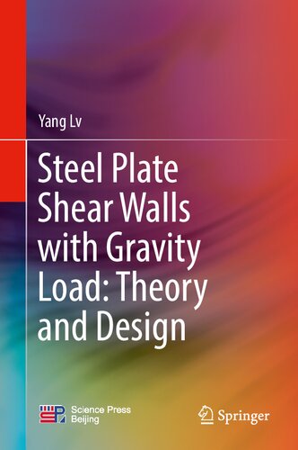 Steel Plate Shear Walls with Gravity Load: Theory and Design (PDF/EPUB Version)