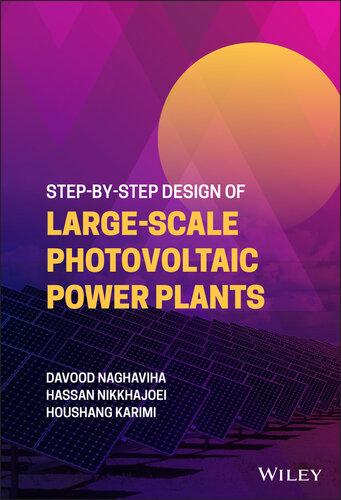 Step-by-Step Design of Large-Scale Photovoltaic Power Plants (PDF/EPUB Version)