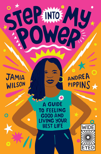 Step into My Power: A Guide to Feeling Good and Living Your Best Life (PDF/EPUB Version)