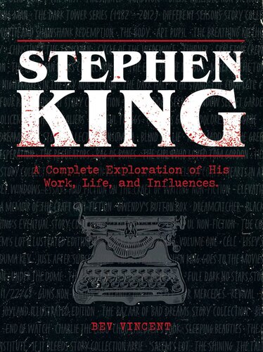 Stephen King: A Complete Exploration of His Work, Life, and Influences (PDF/EPUB Version)