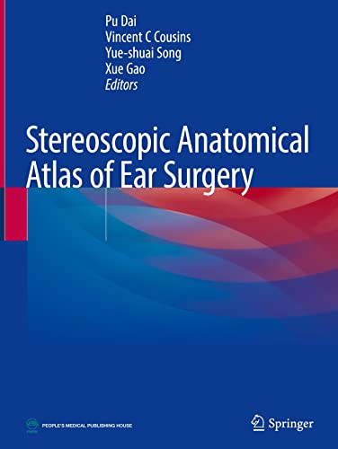 Stereoscopic Anatomical Atlas of Ear Surgery (PDF/EPUB Version)