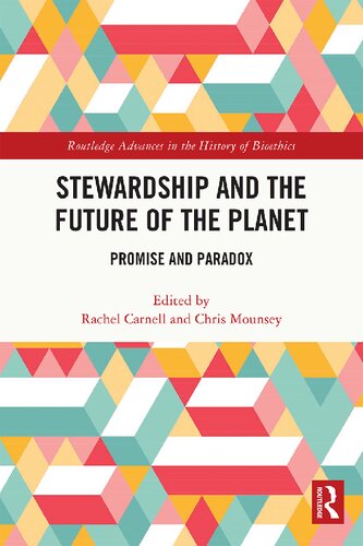 Stewardship and the Future of the Planet: Promise and Paradox (PDF/EPUB Version)