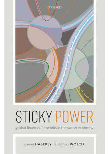 Sticky Power: Global Financial Networks in the World Economy (PDF/EPUB Version)