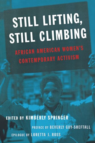 Still Lifting, Still Climbing: African American Women's Contemporary Activism (PDF/EPUB Version)