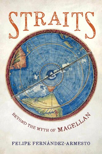Straits - Beyond the Myth of Magellan (PDF/EPUB Version)