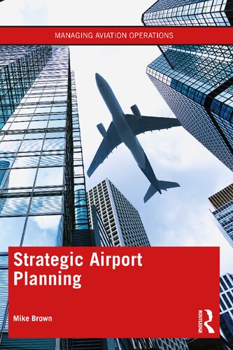 Strategic Airport Planning (PDF/EPUB Version)