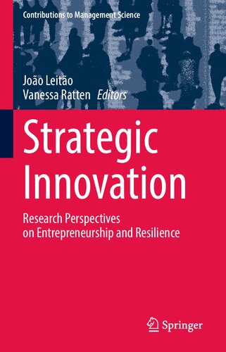 Strategic Innovation: Research Perspectives on Entrepreneurship and Resilience (Contributions to Management Science) (PDF/EPUB Version)