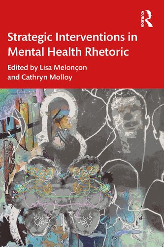 Strategic Interventions in Mental Health Rhetoric (PDF/EPUB Version)
