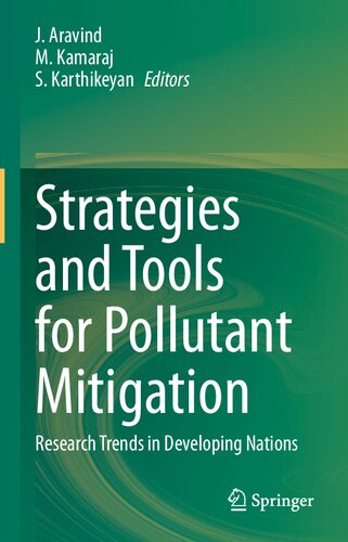 Strategies and Tools for Pollutant Mitigation: Research Trends in Developing Nations (PDF/EPUB Version)