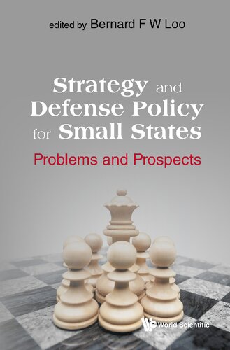 Strategy and Defense Policy for Small States: Problems and Prospects (PDF/EPUB Version)