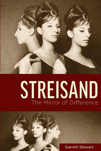 Streisand : The Mirror of Difference (PDF/EPUB Version)