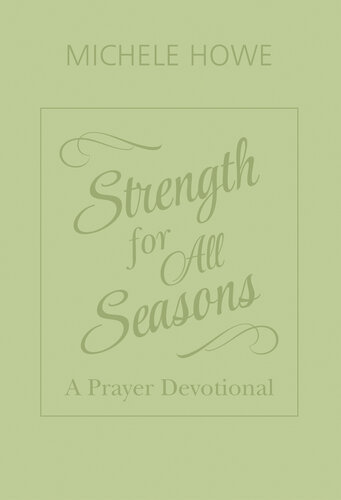 Strength for All Seasons: A Prayer Devotional (PDF/EPUB Version)