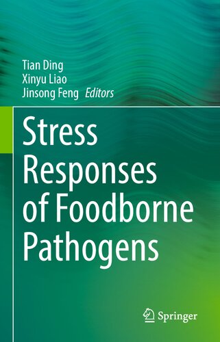 Stress Responses of Foodborne Pathogens (PDF/EPUB Version)