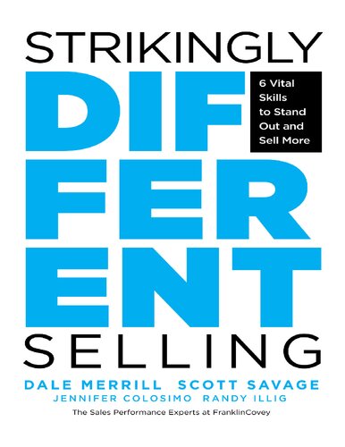 Strikingly Different Selling: 6 Vital Skills to Stand Out and Sell More (PDF/EPUB Version)