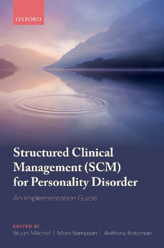 Structured Clinical Management (SCM) for Personality Disorder: An Implementation Guide (PDF/EPUB Version)