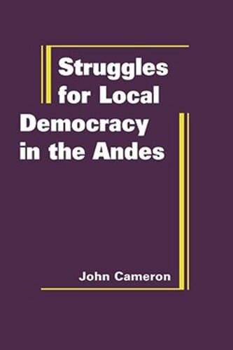 Struggles for Local Democracy in the Andes (PDF/EPUB Version)