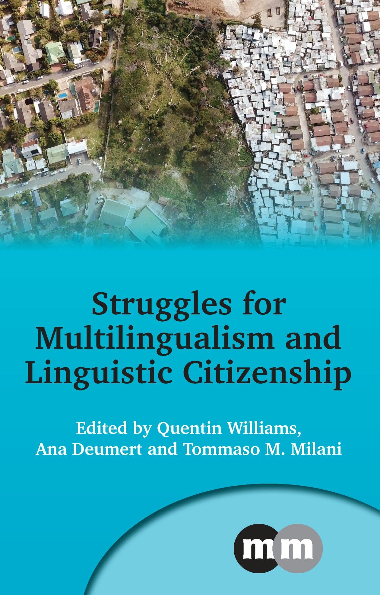 Struggles for Multilingualism and Linguistic Citizenship (PDF/EPUB Version)