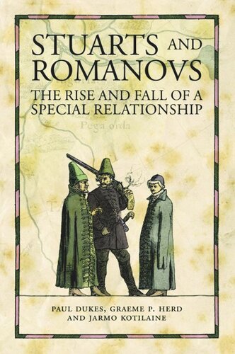 Stuarts and Romanovs: The Rise and Fall of a Special Relationship (PDF/EPUB Version)