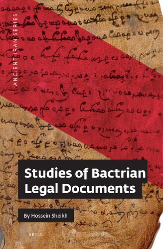 Studies of Bactrian Legal Documents (Ancient Iran, 15) (PDF/EPUB Version)