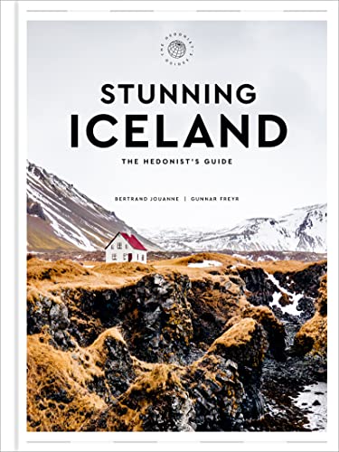 Stunning Iceland: The Hedonist's Guide (PDF/EPUB Version)