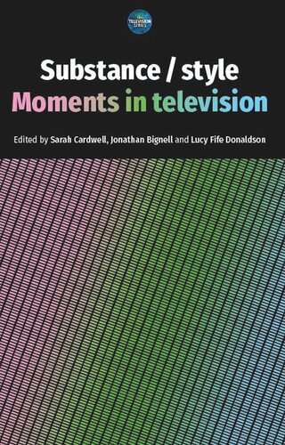 Substance / style: Moments in television (PDF/EPUB Version)