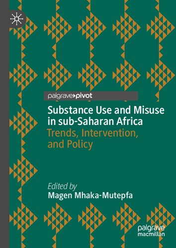 Substance Use and Misuse in sub-Saharan Africa: Trends, Intervention, and Policy (PDF/EPUB Version)
