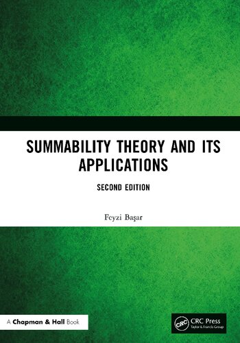 Summability theory and its applications (PDF/EPUB Version)
