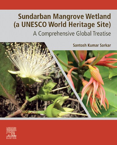 Sundarban Mangrove Wetland (A UNESCO World Heritage Site): A Comprehensive Global Treatise (PDF/EPUB Version)