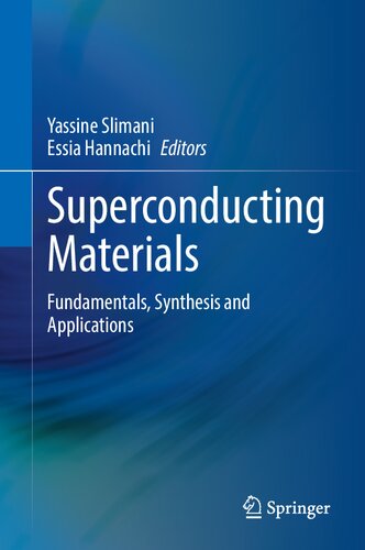 Superconducting Materials: Fundamentals, Synthesis and Applications (PDF/EPUB Version)
