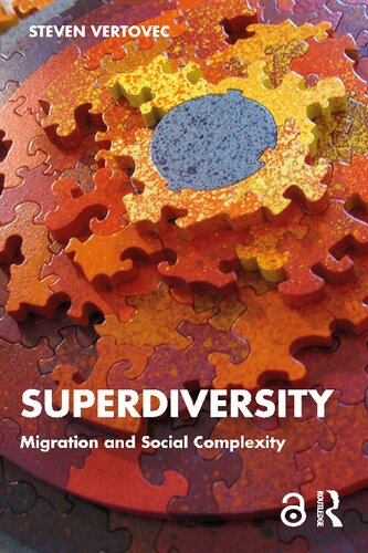 Superdiversity: Migration and Social Complexity (PDF/EPUB Version)