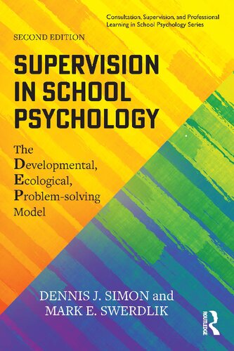 Supervision in School Psychology The Developmental, Ecological, Problem-solving Model (PDF/EPUB Version)