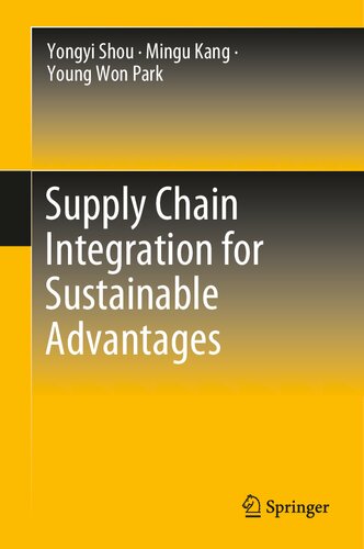 Supply Chain Integration for Sustainable Advantages (PDF/EPUB Version)