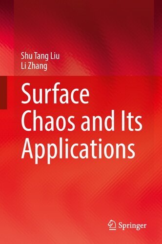 Surface Chaos and Its Applications (PDF/EPUB Version)