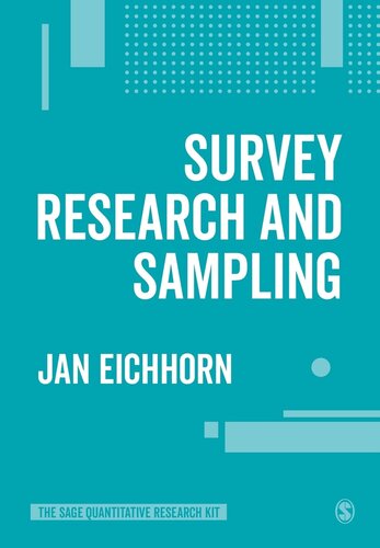 Survey Research and Sampling (The SAGE Quantitative Research Kit) (PDF/EPUB Version)