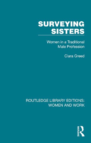 Surveying Sisters: Women in a Traditional Male Profession (PDF/EPUB Version)
