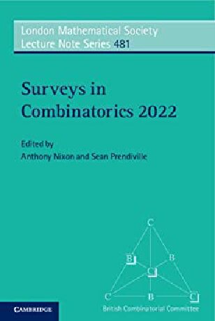 Surveys in Combinatorics 2022 (London Mathematical Society Lecture Note Series, Series Number 481) (PDF/EPUB Version)