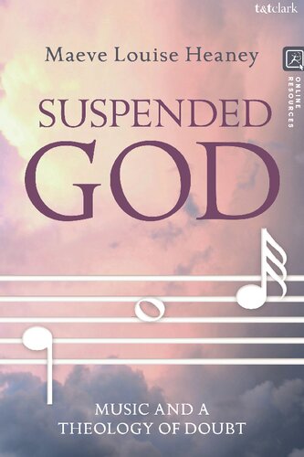 Suspended God: Music and a Theology of Doubt (PDF/EPUB Version)
