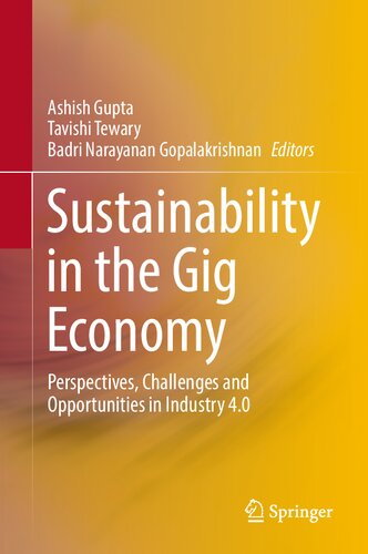 Sustainability in the Gig Economy: Perspectives, Challenges and Opportunities in Industry 4.0 (PDF/EPUB Version)