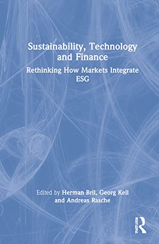 Sustainability, Technology, and Finance: Rethinking How Markets Integrate ESG (PDF/EPUB Version)