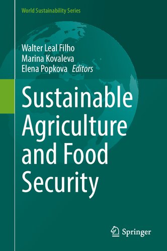 Sustainable Agriculture and Food Security (World Sustainability Series) (PDF/EPUB Version)