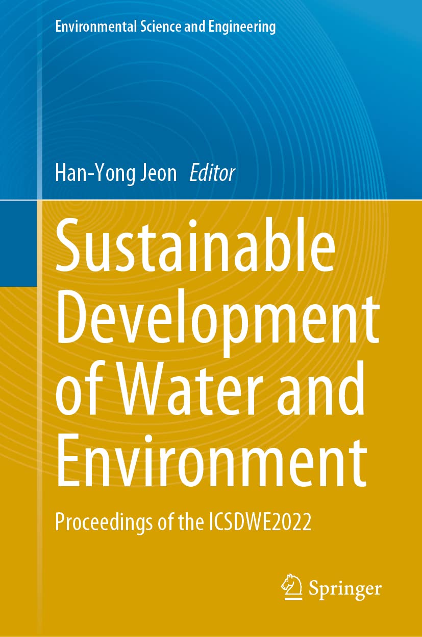 Sustainable Development of Water and Environment: Proceedings of the ICSDWE2022 (PDF/EPUB Version)