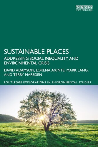 Sustainable Places: Addressing Social Inequality and Environmental Crisis (PDF/EPUB Version)