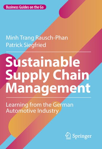 Sustainable Supply Chain Management: Learning from the German Automotive Industry (PDF/EPUB Version)