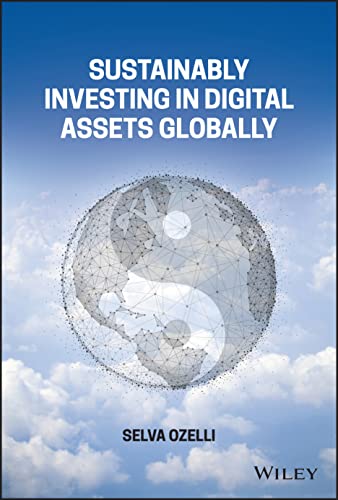 Sustainably Investing in Digital Assets Globally (PDF/EPUB Version)
